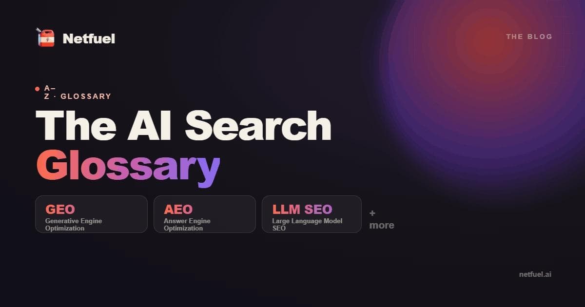 The AI Search Glossary: GEO, AEO, LLM SEO and More